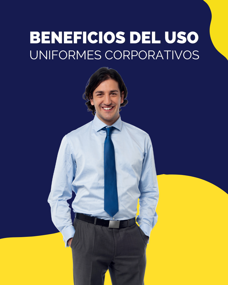 Beneficios de los uniformes corporativos